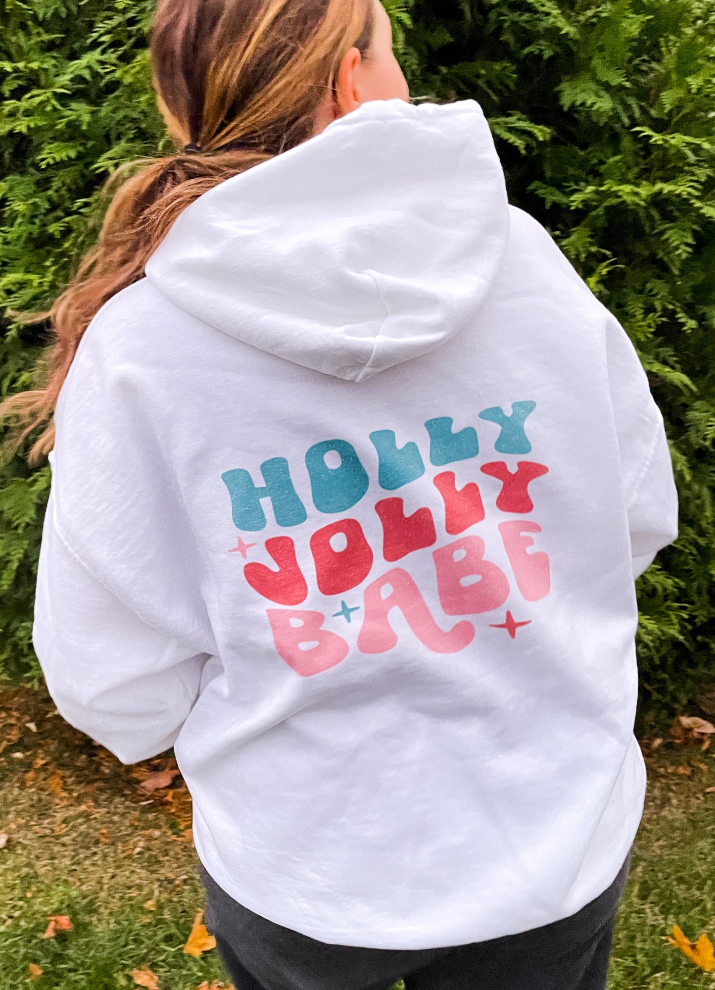 Holly Jolly Babe Hoodie